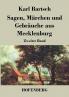 Sagen Märchen und Gebräuche aus Mecklenburg