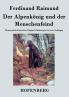 Der Alpenkönig und der Menschenfeind