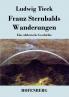 Franz Sternbalds Wanderungen
