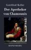 Der Apotheker von Chamounix