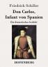 Don Carlos Infant von Spanien