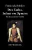Don Carlos Infant von Spanien