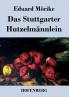 Das Stuttgarter Hutzelmännlein