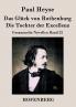 Das Gl��ck von Rothenburg / Die Tochter der Excellenz