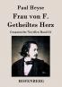 Frau von F. / Getheiltes Herz