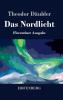 Das Nordlicht (Florentiner Ausgabe)