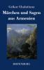 M��rchen und Sagen aus Armenien