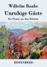 Unruhige G��ste