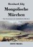 Mongolische Märchen