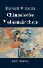Chinesische Volksm��rchen