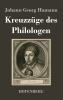 Kreuzz��ge des Philologen