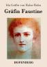 Gräfin Faustine (German Edition)