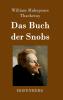 Das Buch der Snobs