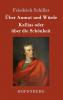 ��ber Anmut und W��rde / Kallias oder ��ber die Sch��nheit