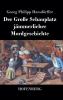 Der Große Schauplatz jämmerlicher Mordgeschichte (German Edition)