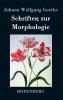 Schriften zur Morphologie