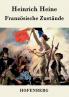 Franz��sische Zust��nde