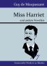 Miss Harriet