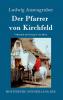 Der Pfarrer von Kirchfeld
