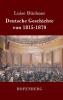 Deutsche Geschichte von 1815-1870