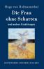 Die Frau ohne Schatten