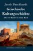 Griechische Kulturgeschichte