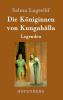 Die Königinnen von Kungahälla (TREDITION CLASSICS) (German Edition)