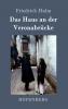 Das Haus an der Veronabr��cke