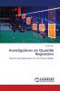 Investigations on Quantile Regression