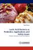 Lactic Acid Bacteria as Probiotics