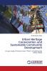 Urban Heritage Conservation and Sustainable Community Development