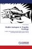 Stable Isotopes in Trophic Ecology
