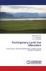 Participatory Land Use Allocation
