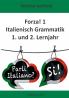 Forza! 1 Italienisch Grammatik