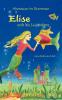 Abenteuer im Buntmeer - Elise und die Lügentinte