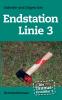 Die Taunus-Ermittler Band 3 - Endstation Linie 3