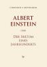 Albert Einstein oder Der Irrtum eines Jahrhunderts
