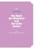 Das Buch der Wahrheit und der Liebe Gottes
