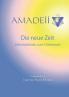 Amadeii - Die neue Zeit