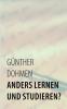Anders lernen und studieren?