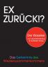 Ex zurück!?