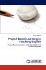 Project-Based Learning in Teaching English