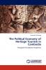 The Political Economy of Heritage Tourism in Cambodia