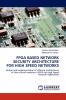 FPGA Based Network Security Architecture for High Speed Networks
