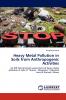 Heavy Metal Pollution in Soils from Anthropogenic Activities