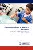 Professionalism in Medical Students