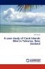 A Case Study of Cook Islands Men in Tokoroa New Zealand