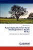 Rural Agriculture for Rural Development in South Africa