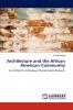 Architecture and the African American Community