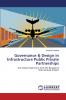 Governance & Design in Infrastructure Public Private Partnerships